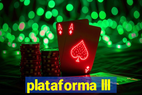 plataforma lll